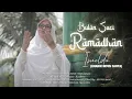 Lagu BULAN SUCI RAMADHAN - IMELDA (KHADIN INTON CAHYA)