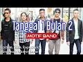 Download Lagu Motif Band • Tanggal 1 Bulan 2 (Lirik)