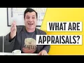 What are Real Estate Appraisals
