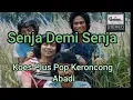 Download Lagu Senja Demi Senja,Koes Plus Pop Keroncong Abadi