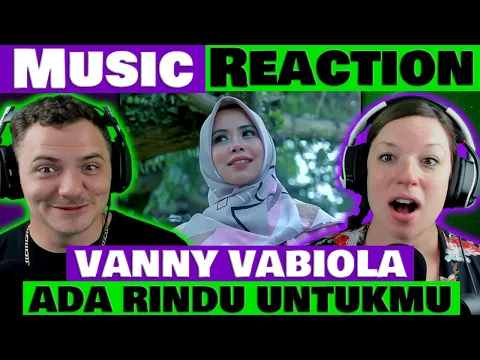 Download MP3 VANNY VABIOLA - ADA RINDU UNTUKMU REACTION @VannyVabiolaOfficial