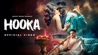 Rachit Rojha - HOOKA (OFFICIAL MUSIC VIDEO) Vigyaanik