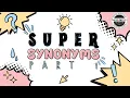 Super Synonym Game Part 1
