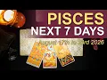 PISCES Weekly Tarot Reading YOU MAY BE TEMPTED August 17 - 23 2026 Intuitive Spiritual Guidance