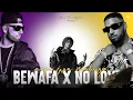 Download Lagu Bewafa X No Love X Aja We Mahiya - (Mashup) | DJ Kamal | Kamal Music Official