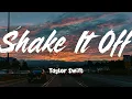 Shake It Off - Taylor Swift