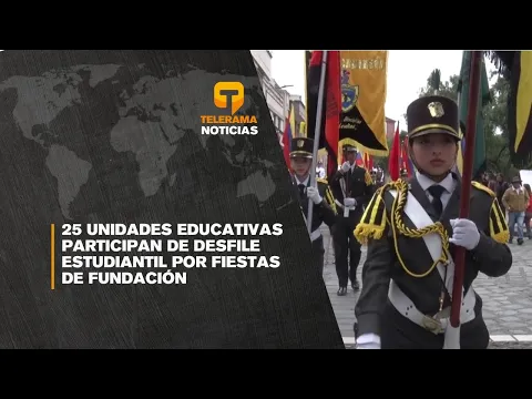 25 unidades educativas participan de desfile estudiantil por fiestas de fundación