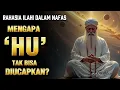 Download Lagu ILMU “HU” DAN TITIK TERSEMBUNYI DALAM NAFAS | ADA NAMA TUHAN DI DALAM NAFASMU 🌌