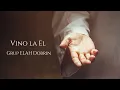 Download Lagu Vino la El - Grup ELAH Dobrin | Official Video