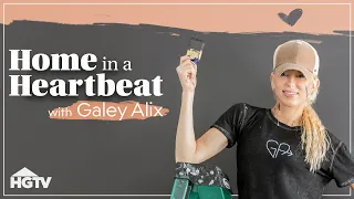 EXCLUSIVE SNEAK PEEK Home in a Heartbeat with Galey Alix HGTV
