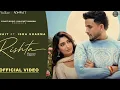 New Punjabi Songs 2026 | Rishta (OfficialVideo) R Nait | Isha Sharma | Latest PunjabiSongs