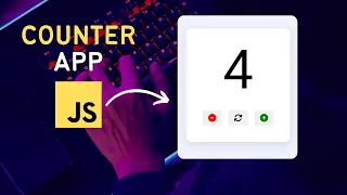 Simple Counter App Using JavaScript JavaScript Project Tutorial