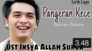 Download PANGERAN KECE||bahran belawa (insya alloh surga SCTV) MP3