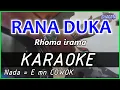 Download Lagu RANA DUKA - Rhoma irama KARAOKE DANGDUT  COVER Pa800