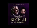 Kendji Girac et Andrea Bocelli - Je vis pour elle (Tonalité élevée)