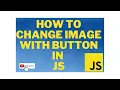 how to change image by click specific button in javascript