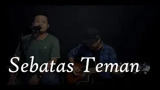 Download Sebatas Teman - Cover Hohox \u0026 Sugenk      #sebatasteman #cover MP3