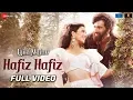 Download Lagu Hafiz Hafiz - Full Video | Laila Majnu | Avinash Tiwary \u0026 Tripti Dimri | Mohit Chauhan