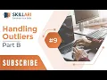 - Handling Outliers Part 2 What Is Handling Outliers Machine Learning Free Classes 2022