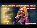 Download Lagu ADE ASTRID 2025 | Full Album Dangdut Sunda Viral Ade AstridX Gerengseng Team