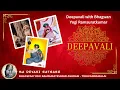 Lagu #1082 Deepavali Nama Chanting and Satsang | Yogi Ramsuratkumar | Ma Devaki | 20-10-25