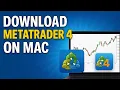 How To Install MetaTrader 4 on Mac Os