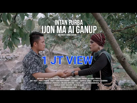 Download MP3 LAGU SIMALUNGUN TERBARU 2022 || IJON MA AI GANUP || INTAN PURBA || CIPT.DAMMA SILALAHI