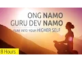 Lagu Ong Namo Guru Dev Namo | 8 Hours