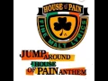Lagu House Of Pain- Jump Around (Maars Reggae Re-Fix)