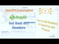 SoapUI Setting API Headers Manually and Dynamically