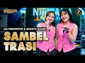 Lagu SAMBEL TERASI - LIA PARAMITHA FT  SHANTY SALSA | OM NIRWANA COMEBACK (Official Music Video)