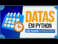 Dates in Python - Datetime Library
