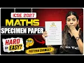 ICSE 10 Maths Specimen Paper 2026-27 OUT Full Analysis Board Exam 2027