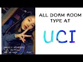 ALL type of UCI Dorm Room in 5 mins Middle Earth Tower Mesa Court Mesa Tower