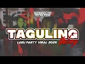 Lagu LAGU PARTY VIRAL 🔥 TAGULING GULING || Bangalos Remixer 2025