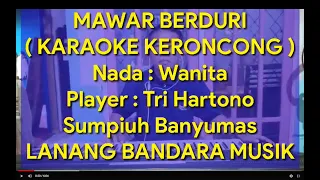 Download KERONCONG POP,MAWAR BERDURI,KARAOKE,Tri Hartono,LANANG BANDARA MUSIK MP3