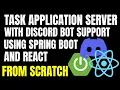 Build a Discord-Connected Task Manager in Spring Boot React