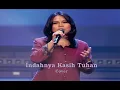 Download Lagu INDAHNYA KASIH TUHAN (Cover by Hedy Bunga) #gsjs #gsjsworship #gsjschurch #gsjspakuwonmall