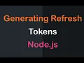 Generating Refresh Tokens 9 Node js API Authentication ANONYSTICK