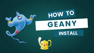 Geany How to Install Geany