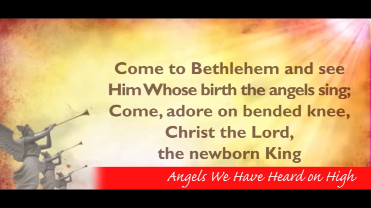 Angels We Have Heard on High Instrumental with Lyrics Angels We Have Heard on High Instrumental with Lyrics