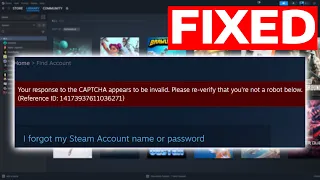 How To Fix Steam Your Response To The Captcha Appears To Be Invalid