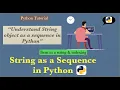 string as a Sequence in Python