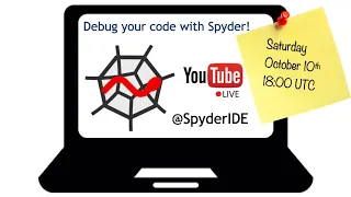 Spydercast Episode 4 Debug your code with Spyder