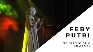 Download LIVE PERFORM FEBY PUTRI - HARUSNYA AKU (ARMADA COVER) MP3