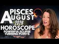 PISCES Sun Moon Rising AUGUST 2026 Money Love Life-Changing Eclipse Energy
