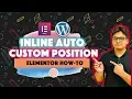 How to use Elementor Inline Auto and Custom Positioning features