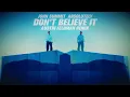 John Summit, Absolutely - DON'T BELIEVE IT (Austin Feldman Remix)