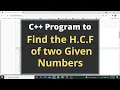 18 C Program to find the G C D or H C F of two given numbers