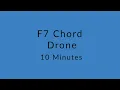F7 Chord Drone